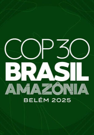 COP30 Brasil. Cumbre contra el cambio climático celebrada en Brasil.